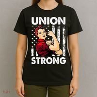 Union Strong And Solidarity Union Proud Labor Day T-Shirt thumb 4