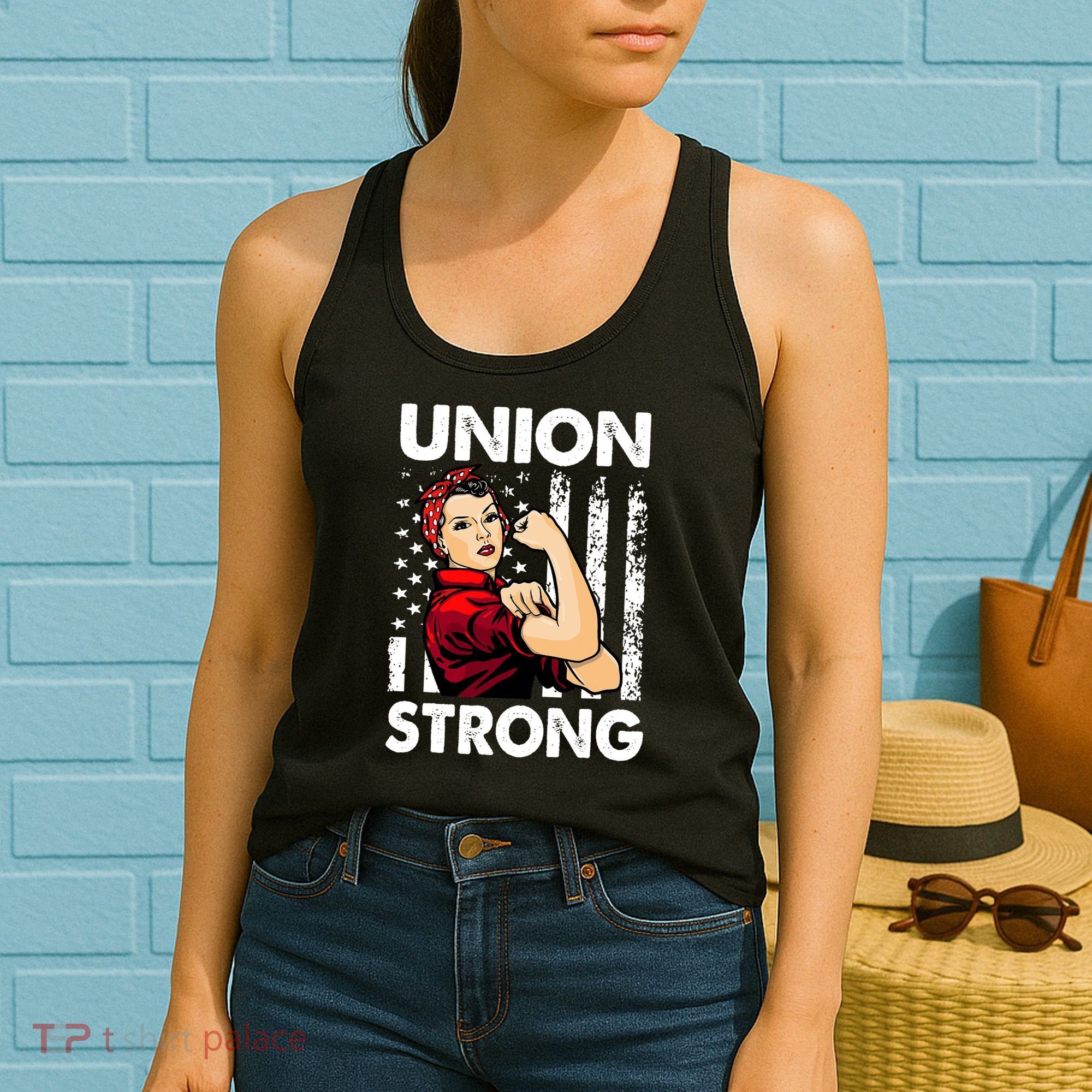 Union Strong And Solidarity Union Proud Labor Day Women's Tank Top