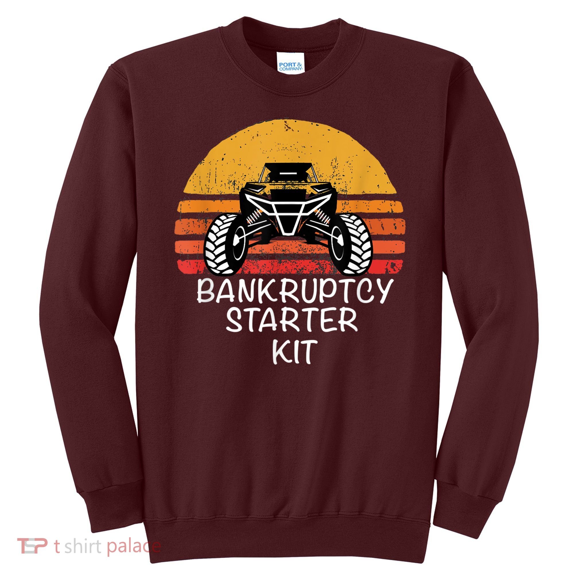 UTV SXS ATV FUNNY SIDE BY SIDE BK STARTER KIT Sweatshirt