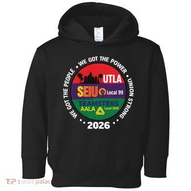 UTLA SEIU AALA Labor Movement Toddler Hoodie