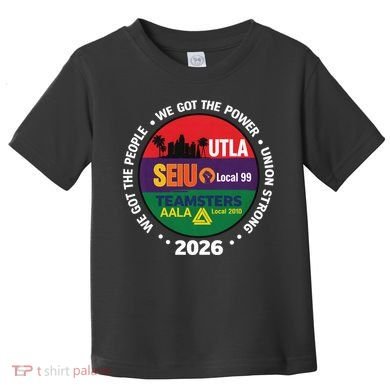 UTLA SEIU AALA Labor Movement Toddler T-Shirt