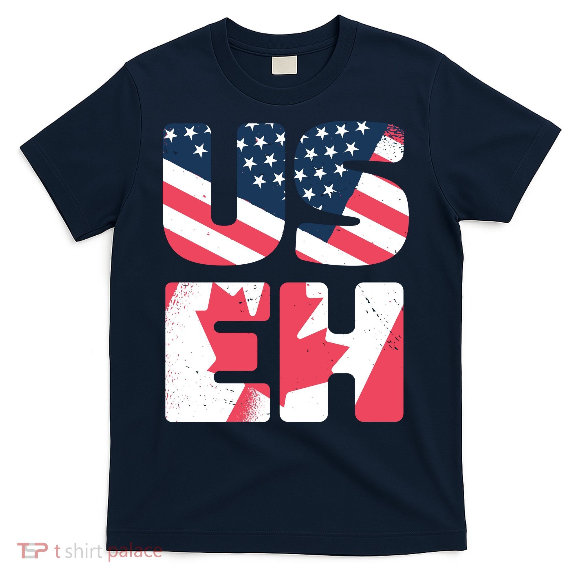 United States And Canada Saying T-Shirt