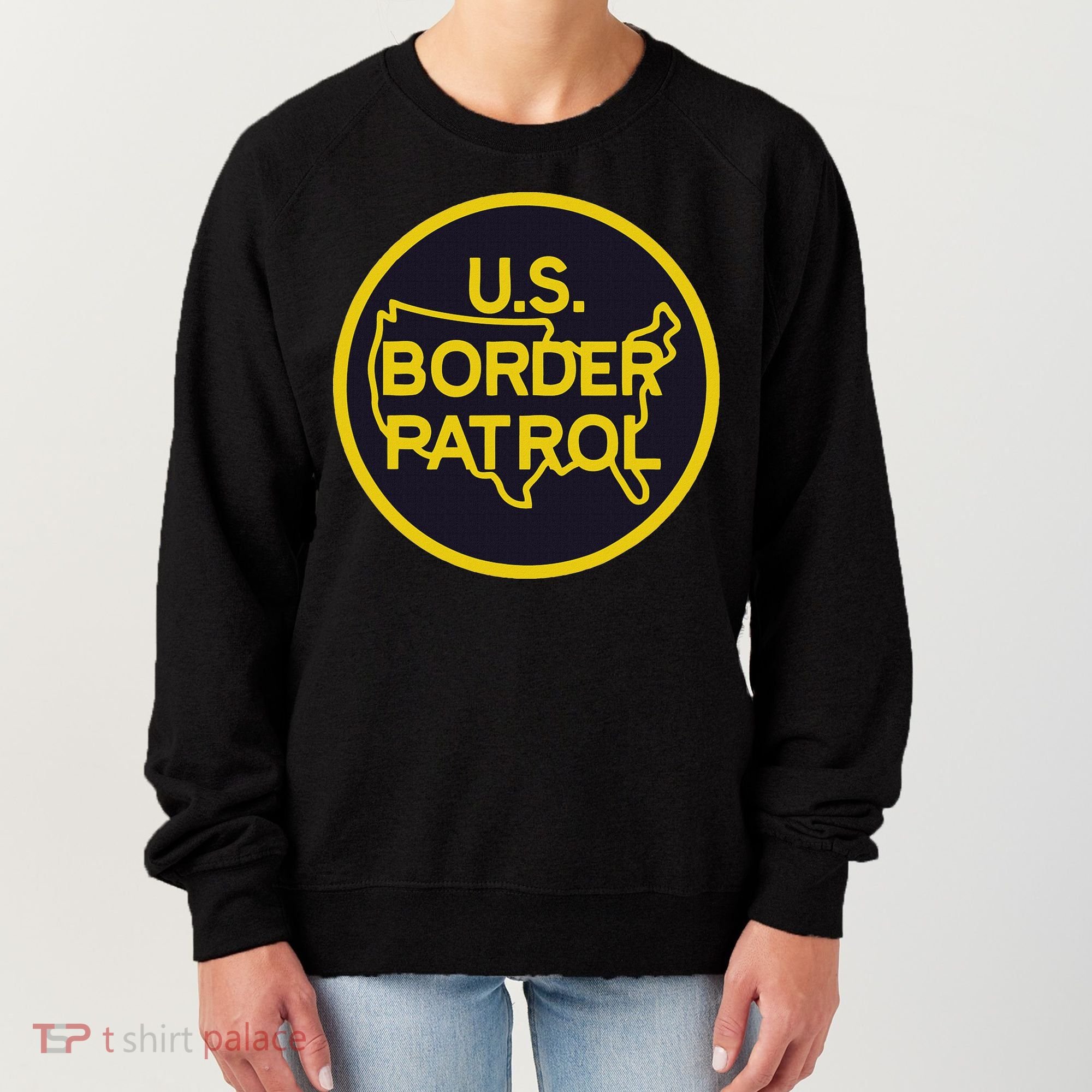 United States Border Patrol Immigration Border Wall Women's Sweatshirt