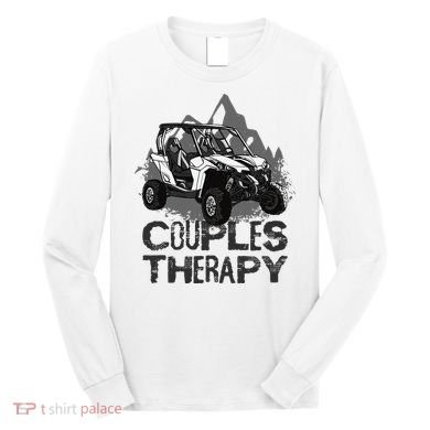 UTV Side By Side Couples Therapy Long Sleeve Shirt