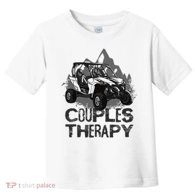 UTV Side By Side Couples Therapy Toddler T-Shirt