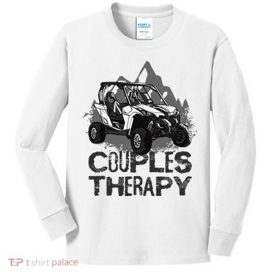 UTV Side By Side Couples Therapy Kids Long Sleeve Shirt