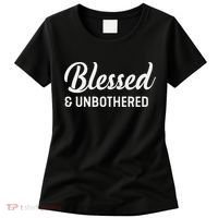Unbothered Sassy Black Queen African American Ladies Women's T-Shirt thumb 0