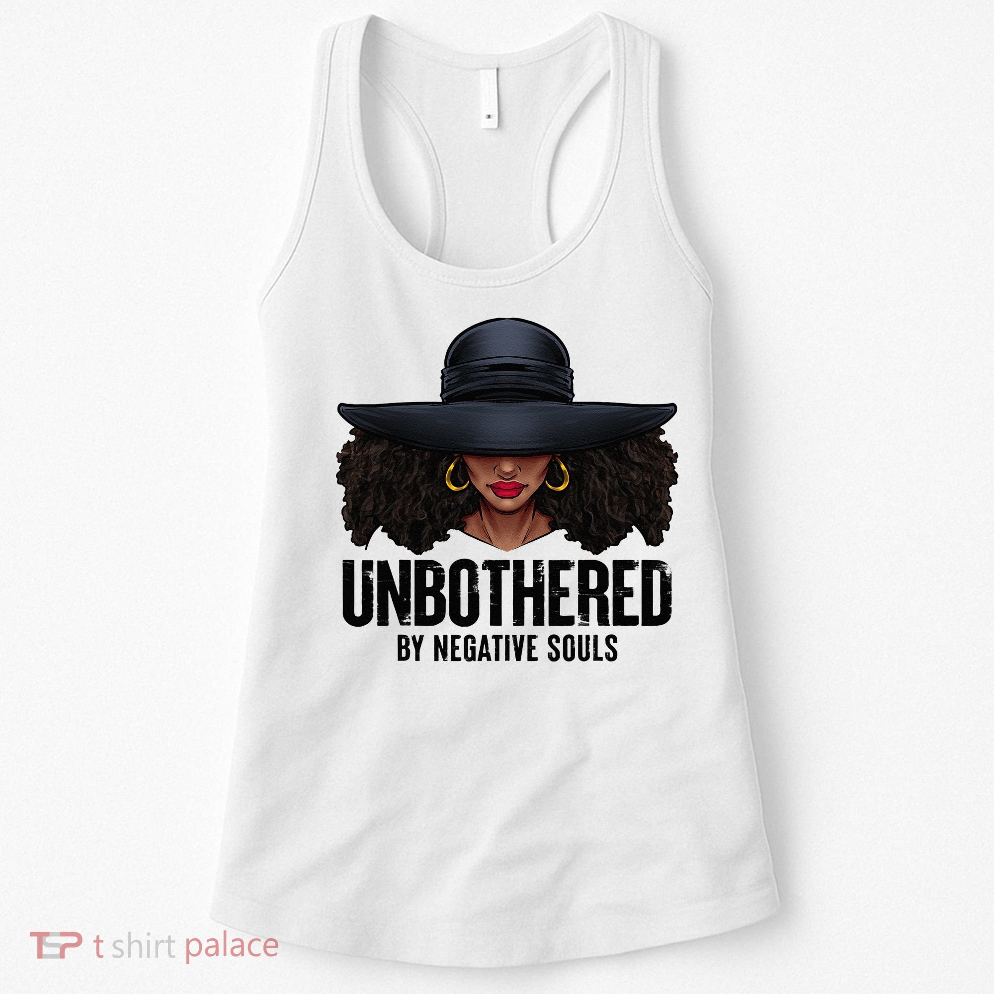 Unbothered Sassy Black Queen African American Ladies Gifts Women's Tank Top
