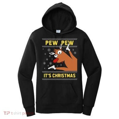 Ugly Sweater Crazy Reindeer Funny Pew Pew Its Christmas Women's Hoodie