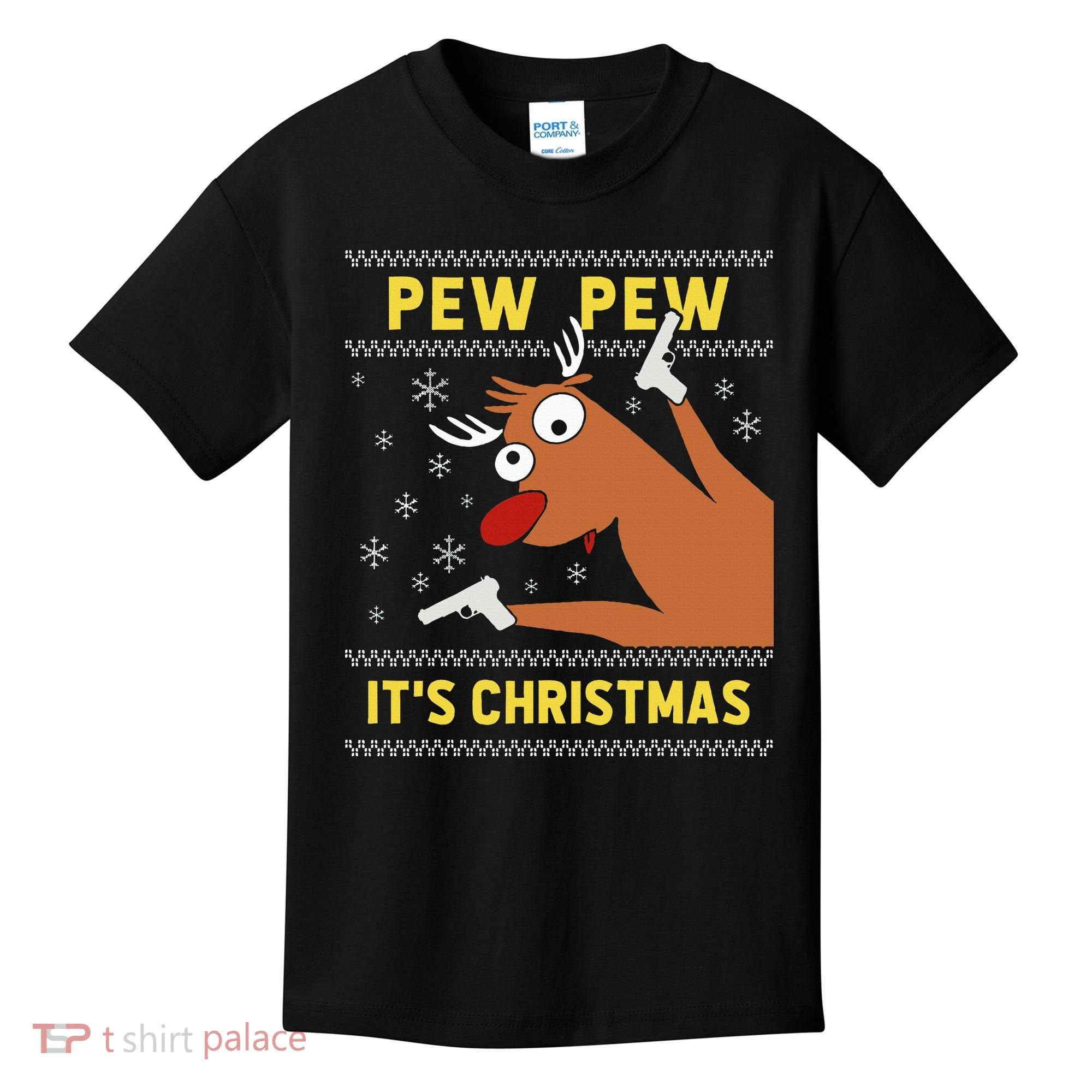 Ugly Sweater Crazy Reindeer Funny Pew Pew Its Christmas Kids T-Shirt