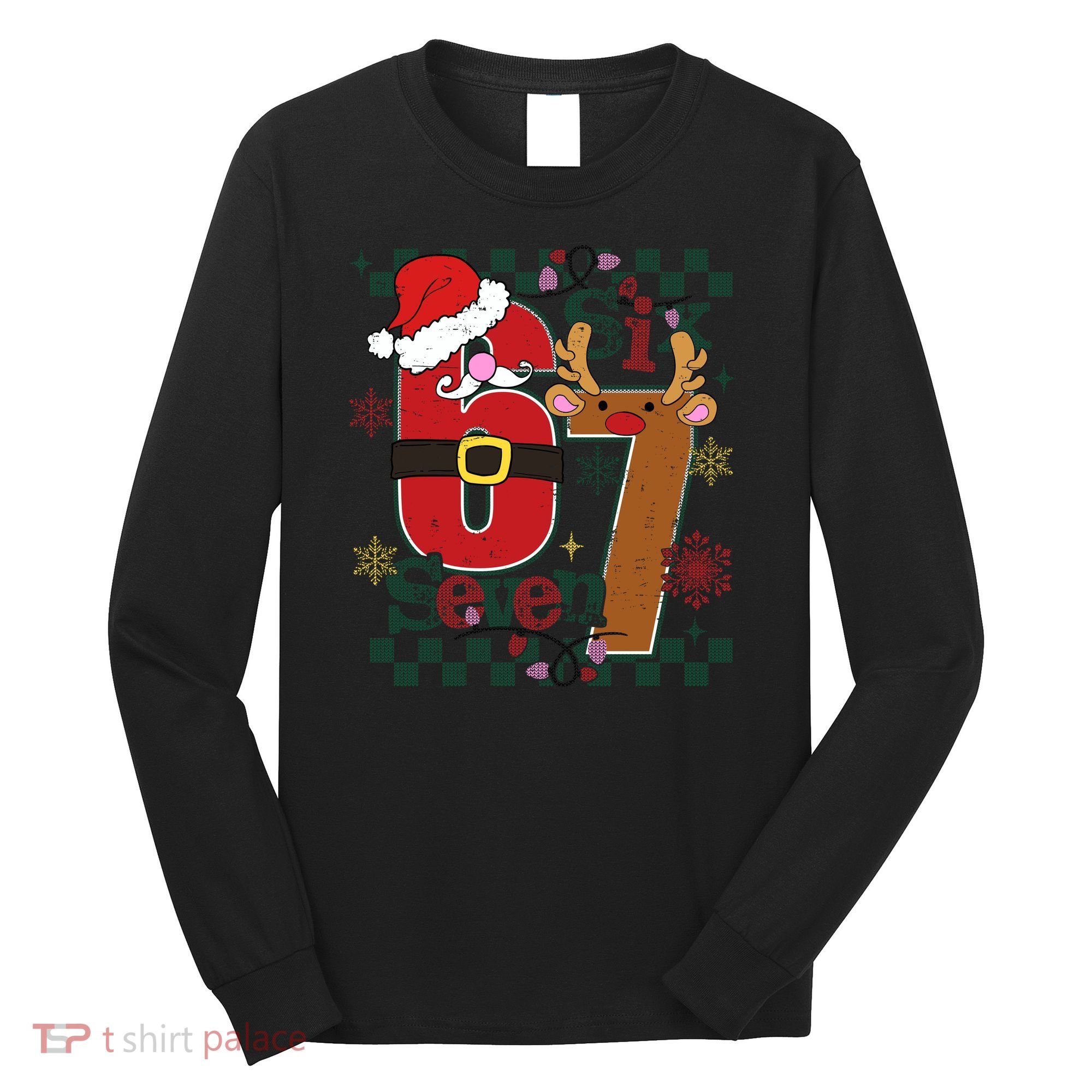 Ugly Sweater Christmas Funny Meme Six Seven 67  Long Sleeve Shirt