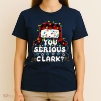 U Serious Clark Christmas Vacation Ugly Christmas Sweater T-Shirt thumb 4