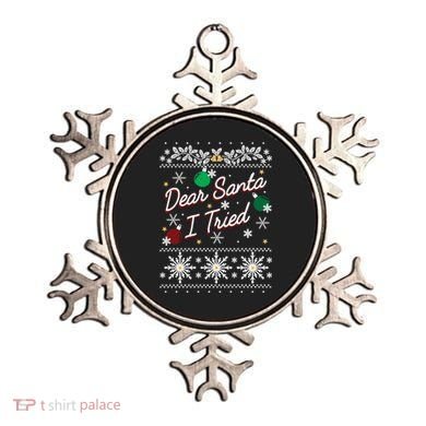 Ugly Sweater Dear Santa I Tried Ornats Graphic Gift Ornament
