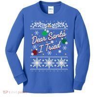 Ugly Sweater Dear Santa I Tried Ornats Graphic Gift Kids Long Sleeve Shirt thumb 0