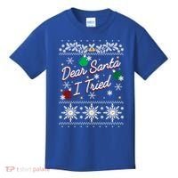 Ugly Sweater Dear Santa I Tried Ornats Graphic Gift Kids T-Shirt thumb 0