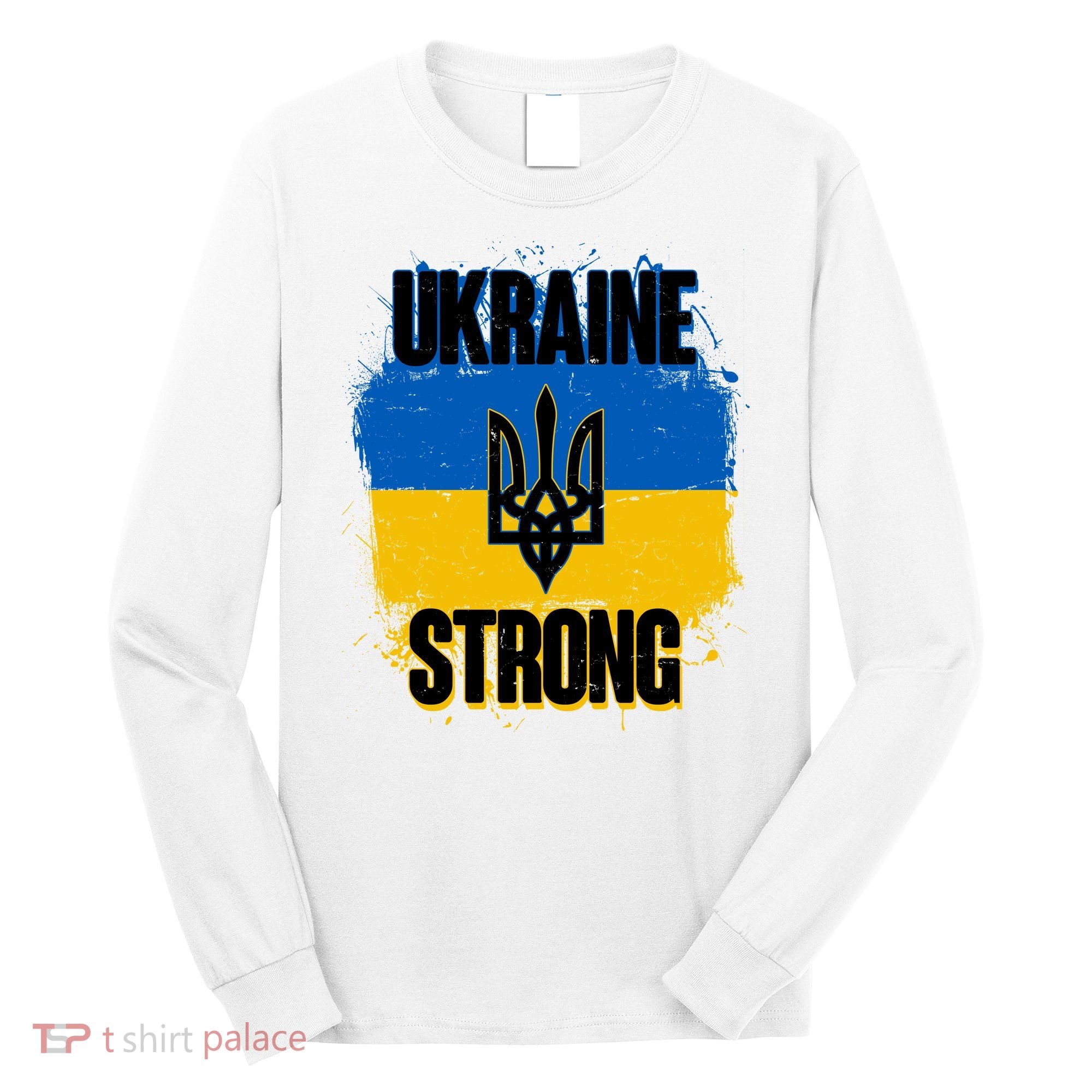 Ukraine Strong Distressed Painted Flag I Stand With Ukraine Long Sleeve Shirt
