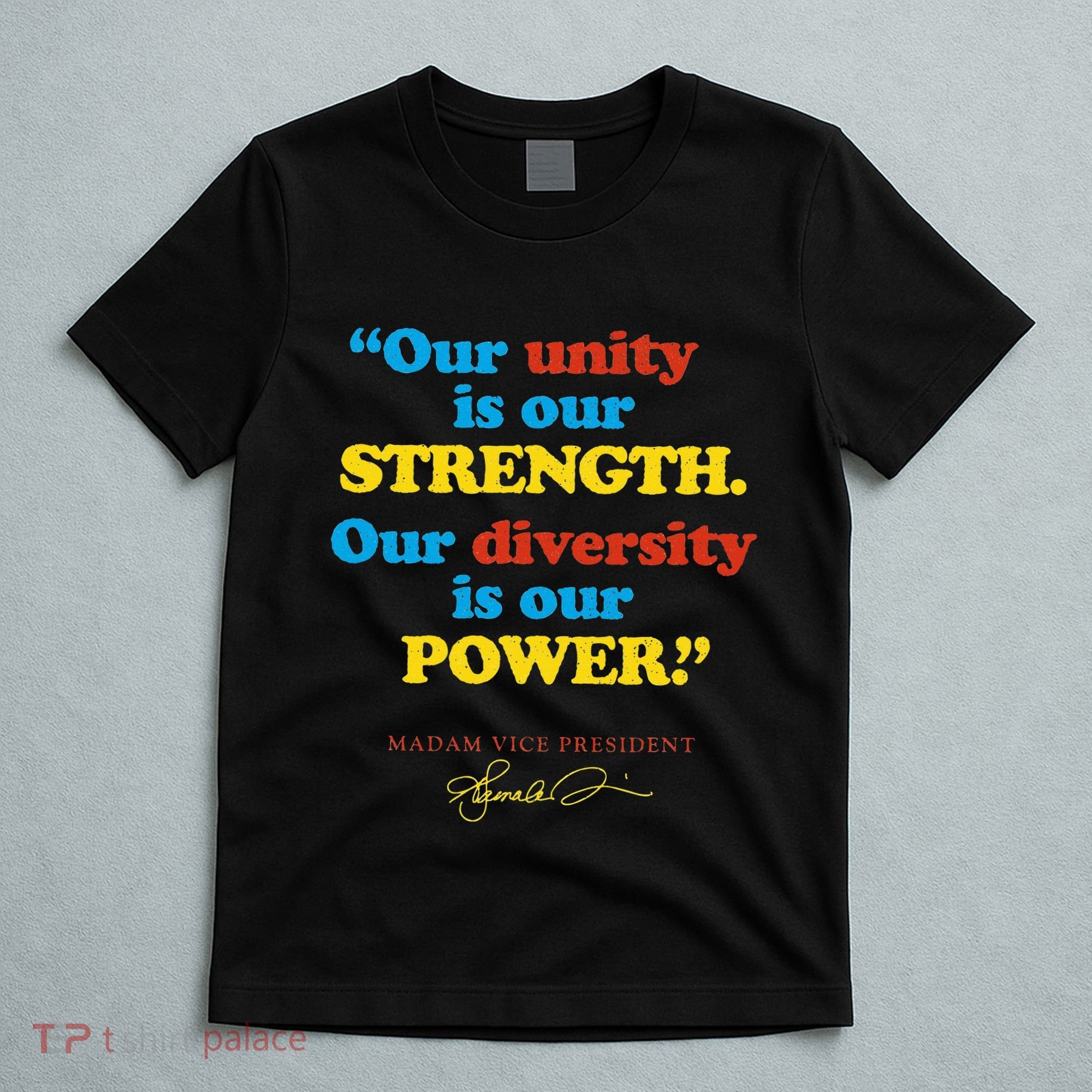 Unity Strength Diversity Power Quote For Social Justice T-Shirt