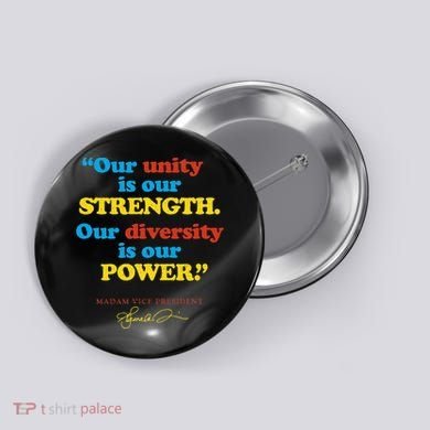 Unity Strength Diversity Power Quote For Social Justice Button
