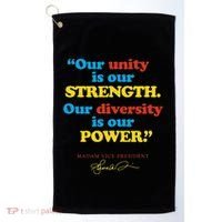 Unity Strength Diversity Power Quote For Social Justice Golf Towel thumb 0
