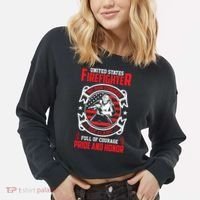 United States Firefighter We Run Towards Firefighters Dad Gift Cropped Pullover Crew thumb 2