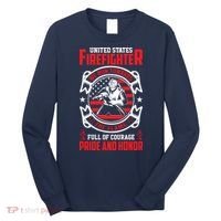 United States Firefighter We Run Towards Firefighters Dad Gift Long Sleeve Shirt thumb 0