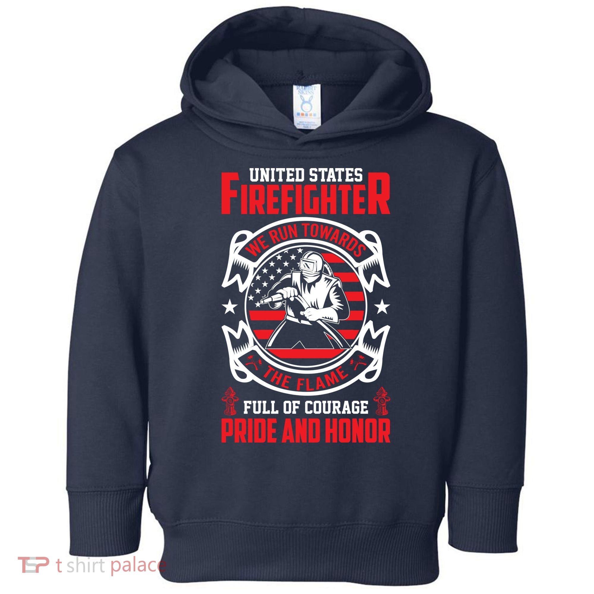 United States Firefighter We Run Towards Firefighters Dad Gift Toddler Hoodie