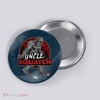  Uncle Squatch - Funny, Cool Bigfoot Sasquatch Uncle Button thumb 0