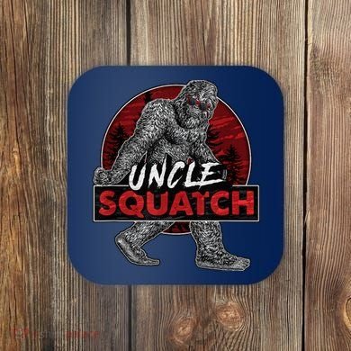  Uncle Squatch - Funny, Cool Bigfoot Sasquatch Uncle Coaster