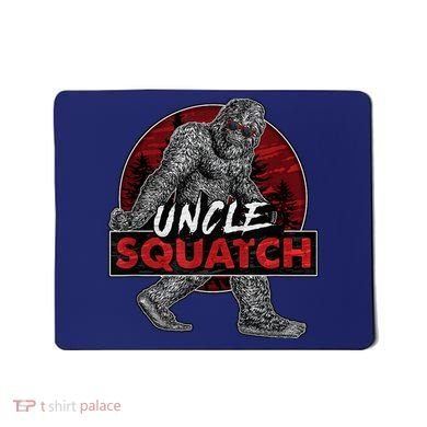 Uncle Squatch - Funny, Cool Bigfoot Sasquatch Uncle Mousepad