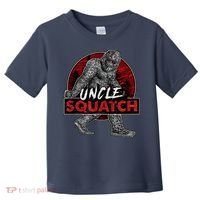  Uncle Squatch - Funny, Cool Bigfoot Sasquatch Uncle Toddler T-Shirt thumb 0