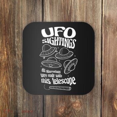 UFO Sightings Funny Coaster