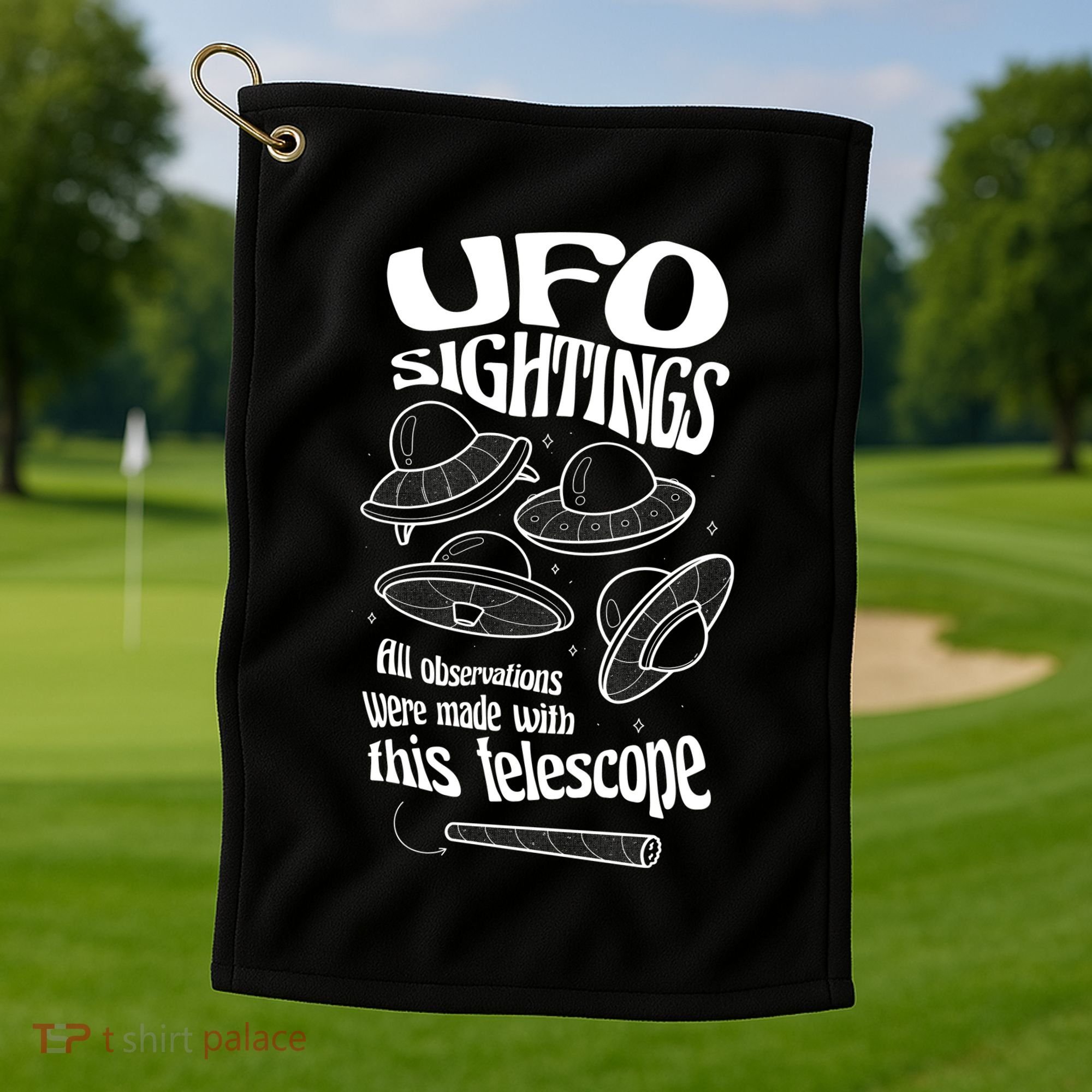 UFO Sightings Funny Golf Towel
