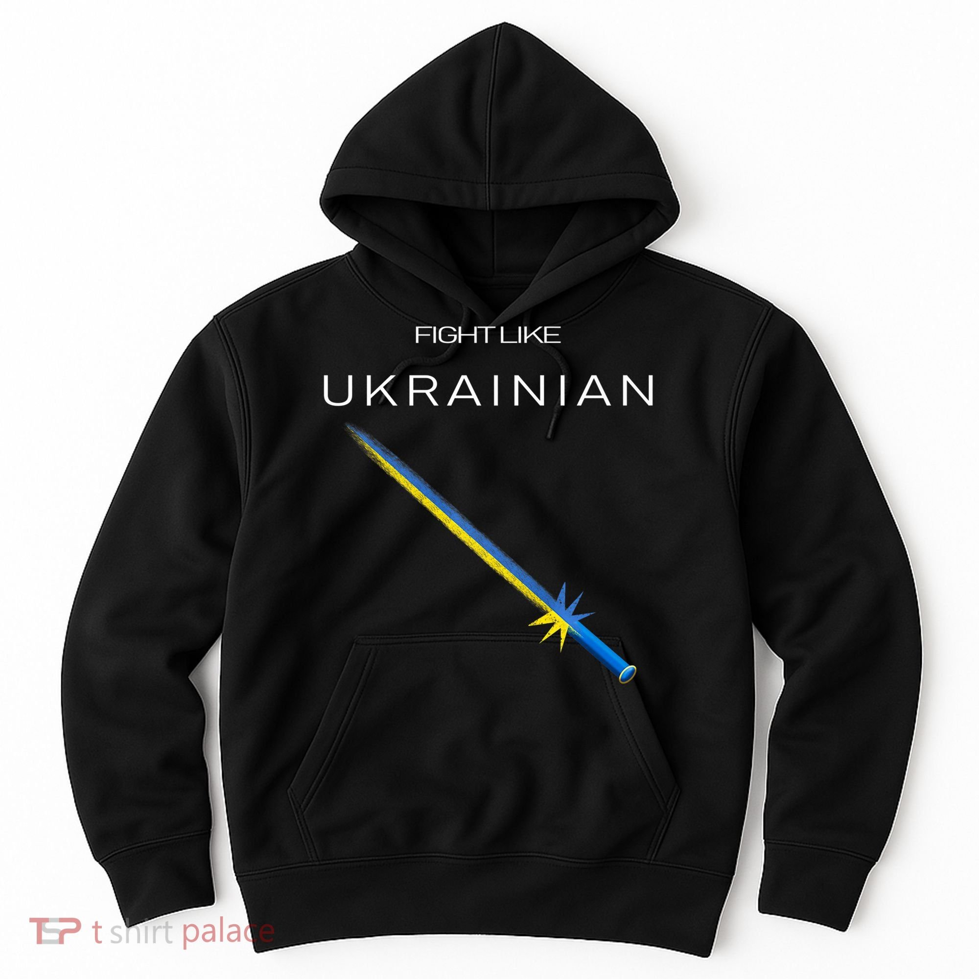 Ukrainian Sword Fight Like Ukrainian Fight Like Ukraine Hoodie