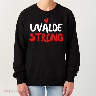 Uvalde Strong Gun Control Uvalde Texas Women's Sweatshirt
