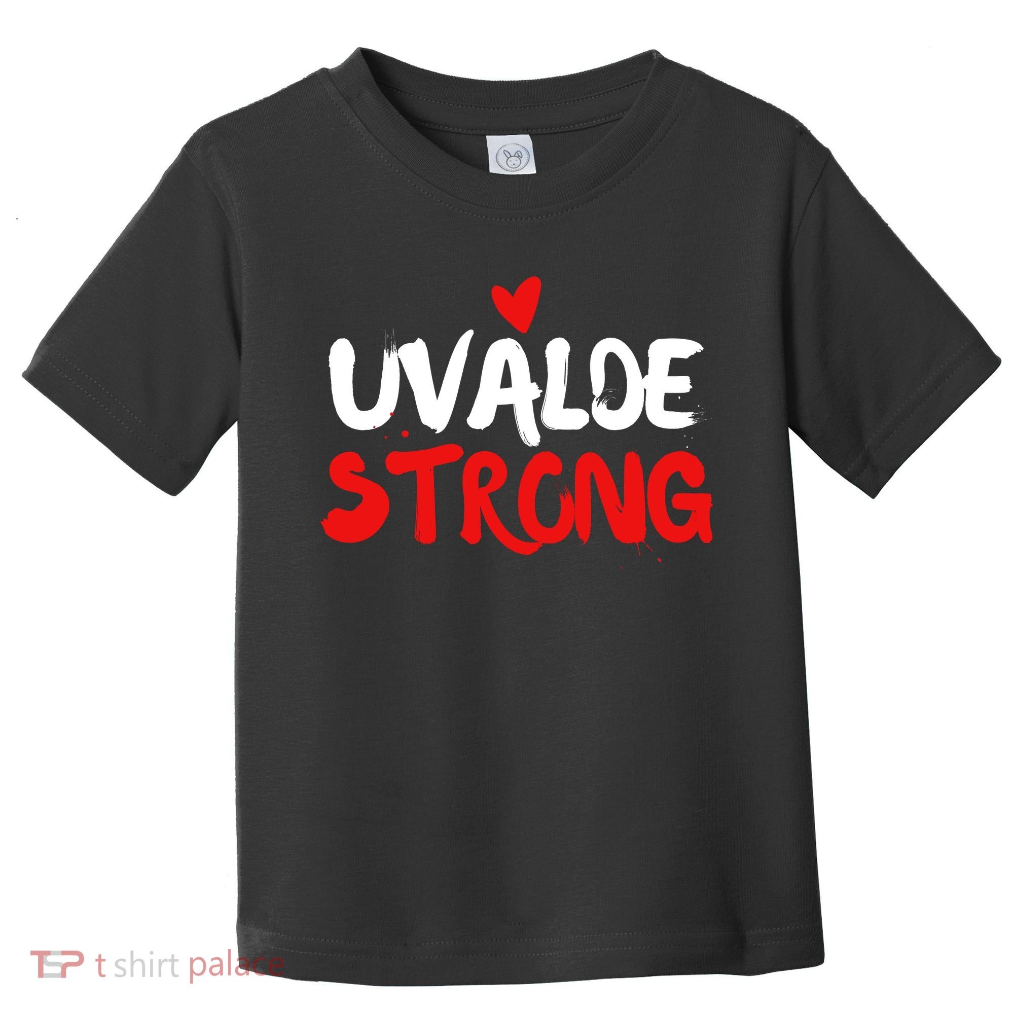 Uvalde Strong Gun Control Uvalde Texas Toddler T-Shirt