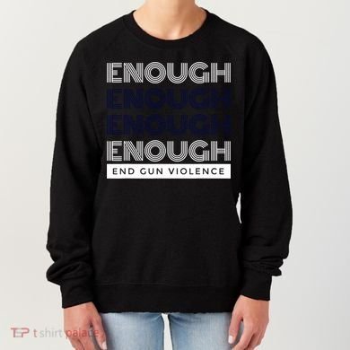 Uvalde Stop Gun Violence Enough End Gun Violence Women's Sweatshirt