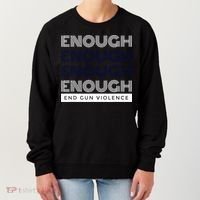 Uvalde Stop Gun Violence Enough End Gun Violence Women's Sweatshirt thumb 0