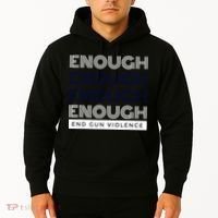 Uvalde Stop Gun Violence Enough End Gun Violence Hoodie thumb 2