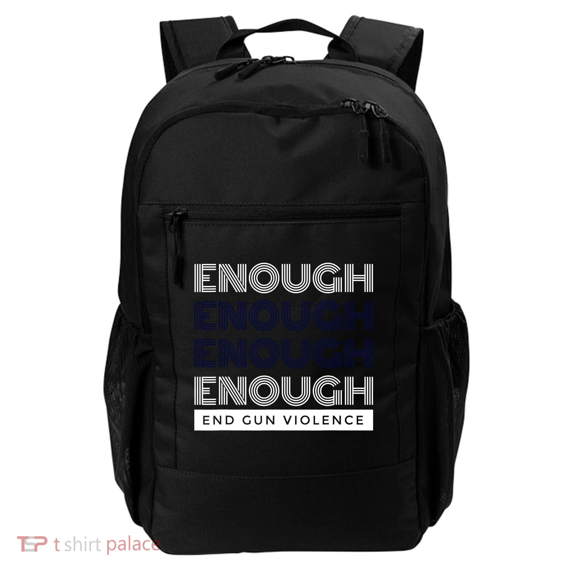 Uvalde Stop Gun Violence Enough End Gun Violence Backpack