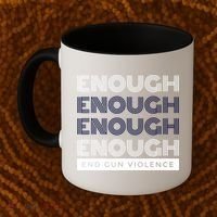 Uvalde Stop Gun Violence Enough End Gun Violence Coffee Mug thumb 2
