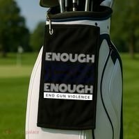 Uvalde Stop Gun Violence Enough End Gun Violence Golf Towel thumb 2