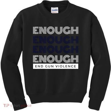 Uvalde Stop Gun Violence Enough End Gun Violence Kids Sweatshirt