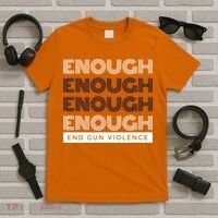 Uvalde Stop Gun Violence Enough End Gun Violence T-Shirt thumb 5