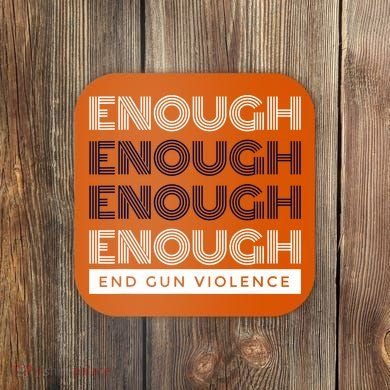 Uvalde Stop Gun Violence Enough End Gun Violence Coaster
