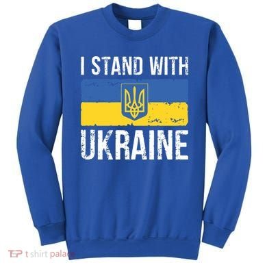 Ukrainians Support I Stand With Ukraine Flag Tees Cool Gift Sweatshirt