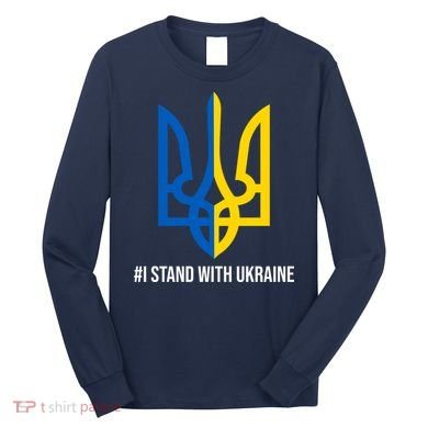 Ukraine Strong I Stand With Ukraine Long Sleeve Shirt