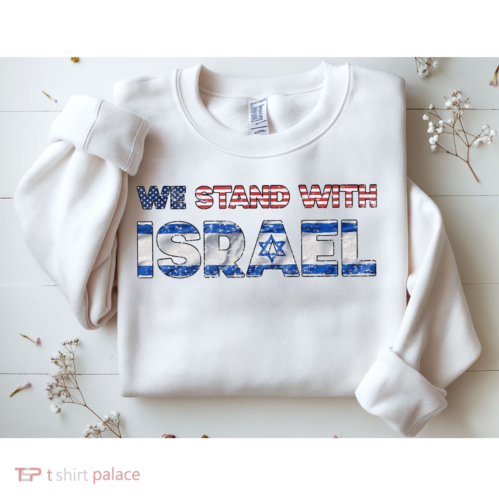 Usa Support Israel We Stand With Israel Idf American Flag Sweatshirt