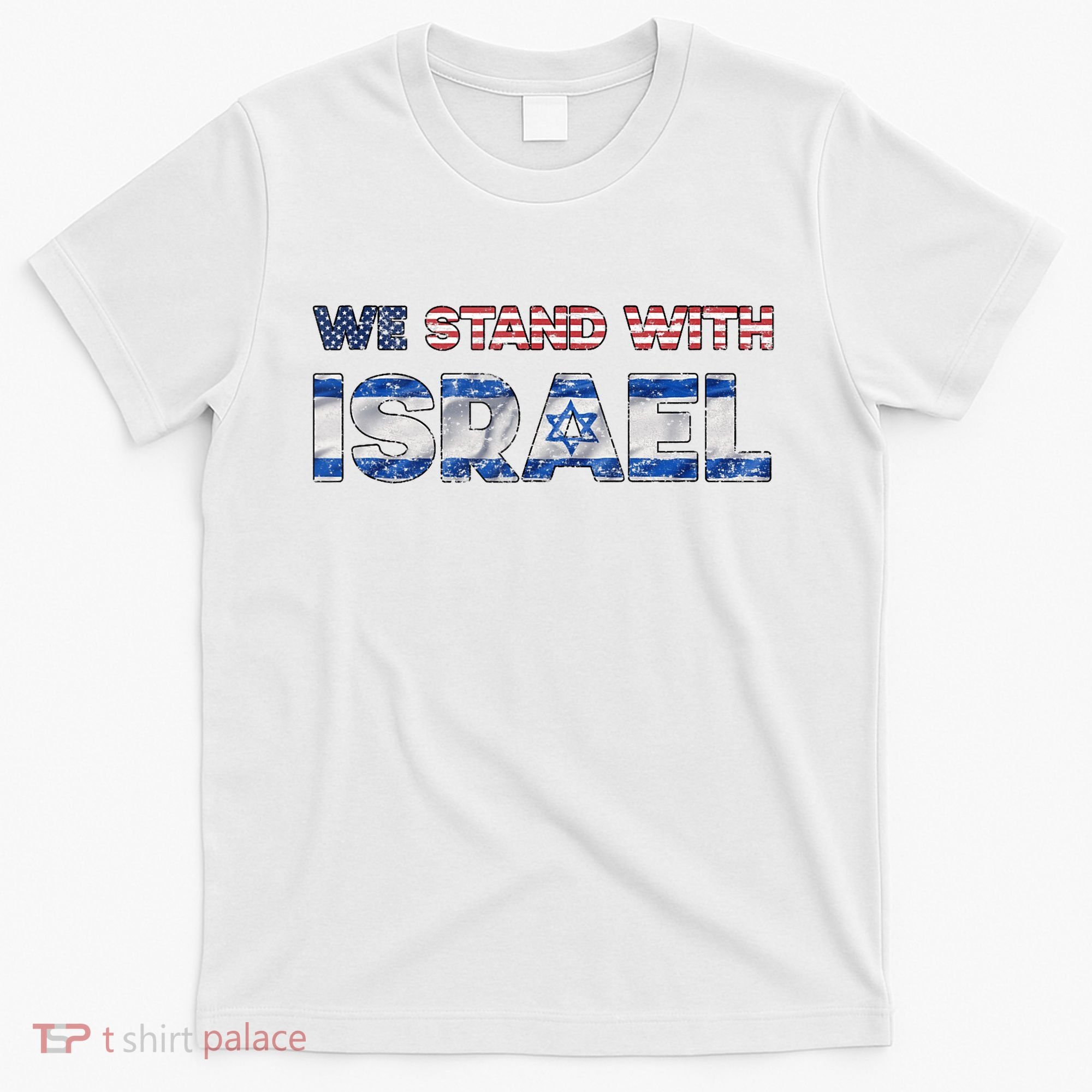 Usa Support Israel We Stand With Israel Idf American Flag T-Shirt