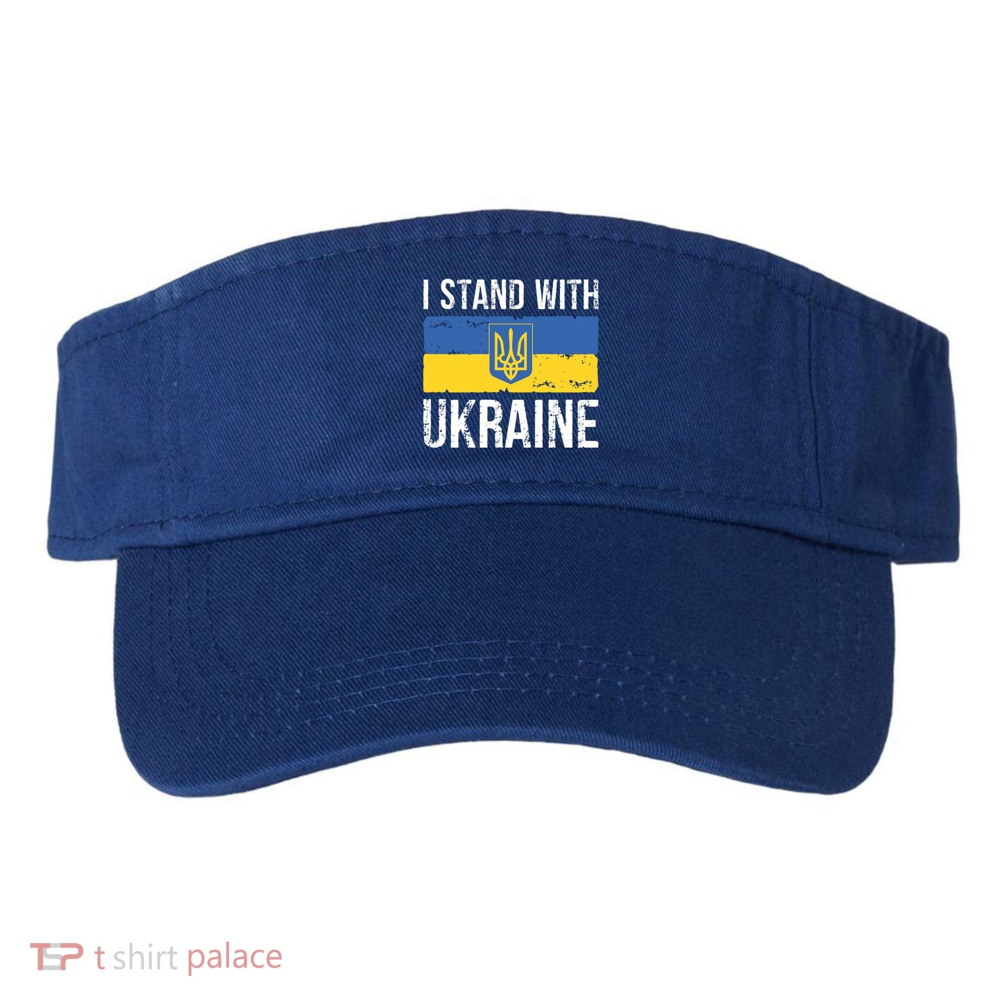 Ukrainians Support I Stand With Ukraine Flag Tees Cool Gift Visor