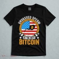 Unvaxxed Sperm Is The Next Bitcoin T-Shirt thumb 5
